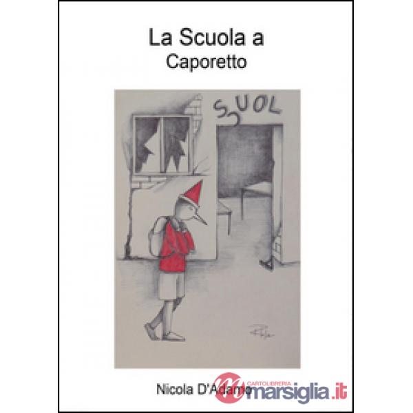 Scuola a Caporetto (La)