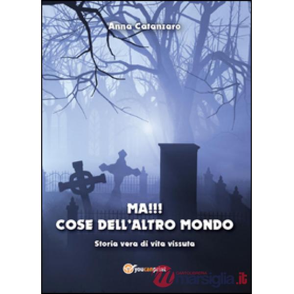 Ma!!! Cose dell'altro mondo