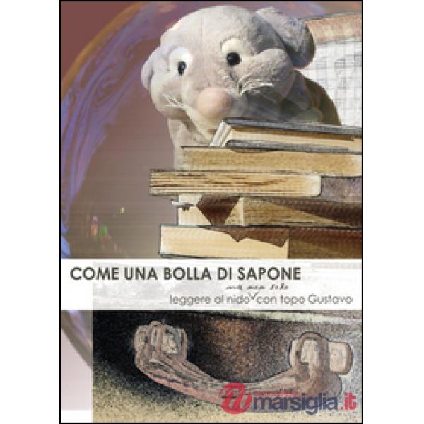 Come una bolla di sapone