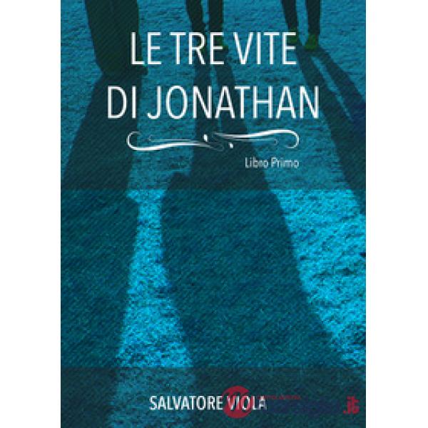 Tre vite di Jonathan (Le)