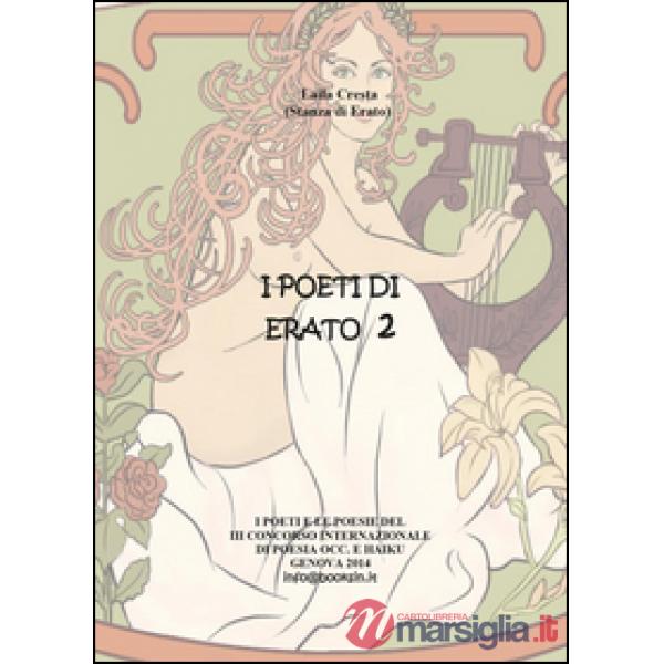 Poeti di Erato (I). Vol. 2