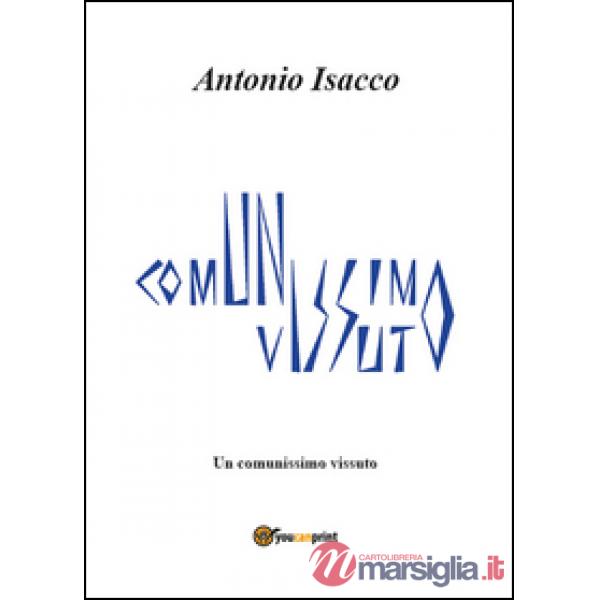 Comunissimo vissuto (Un)