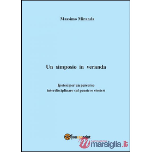 Simposio in veranda (Un)