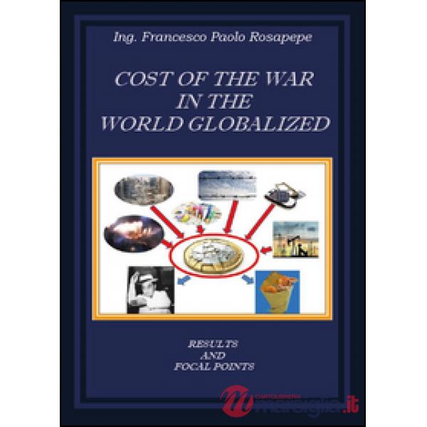 Cost of the war in the world globalized