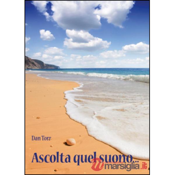 Ascolta quel suono...