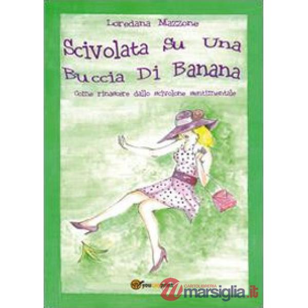 Scivolata su una buccia di banana