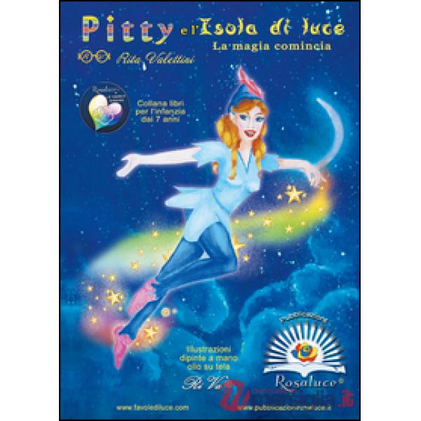 Pitty e l'Isola di luce. La magia comincia