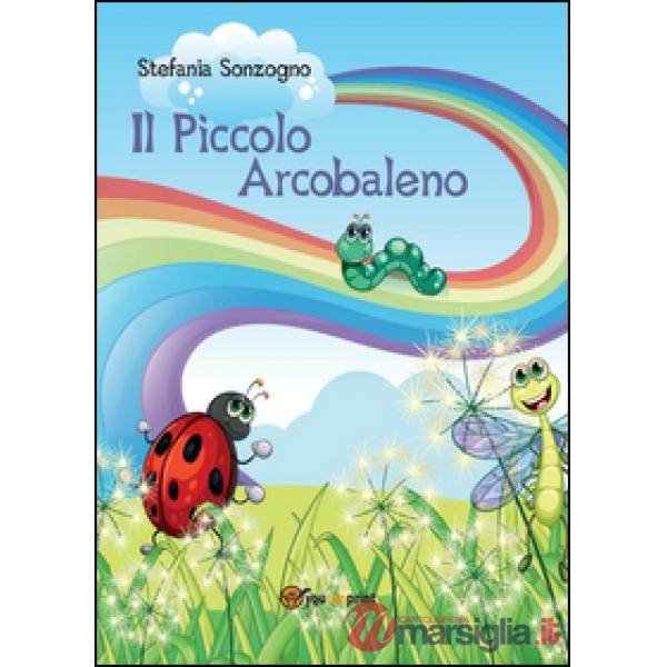 Piccolo arcobaleno (Il)