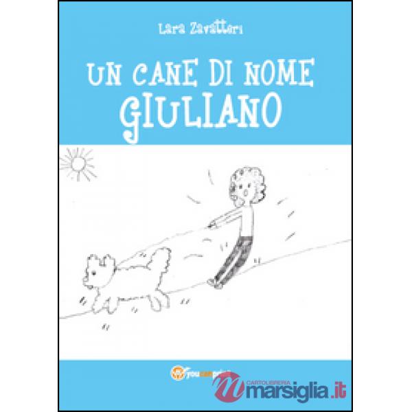 Cane di nome Giuliano (Un)