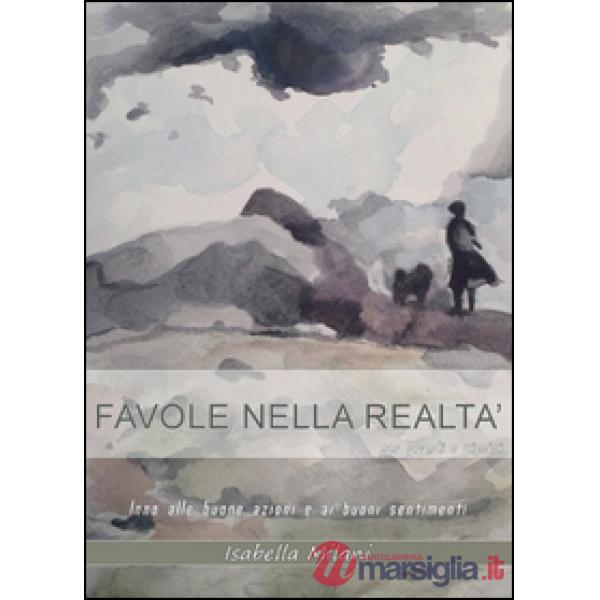 Favole nella realtà