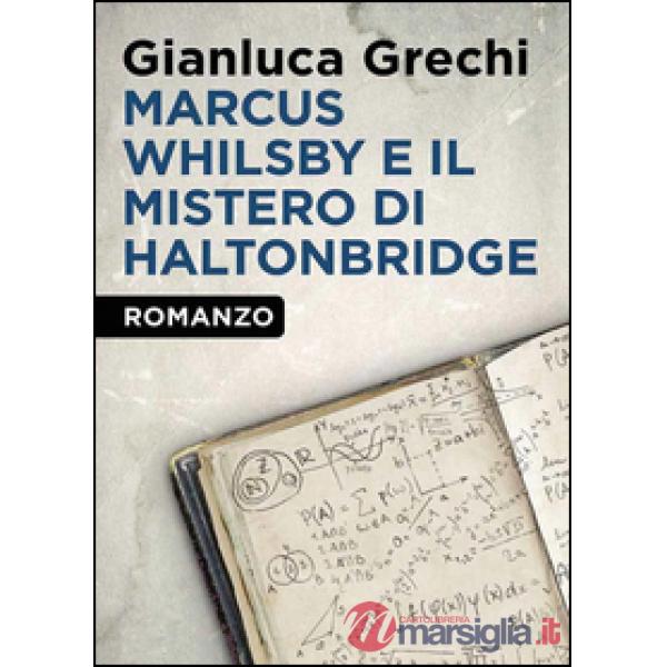 Marcus Whilsby e il mistero di Haltonbridge