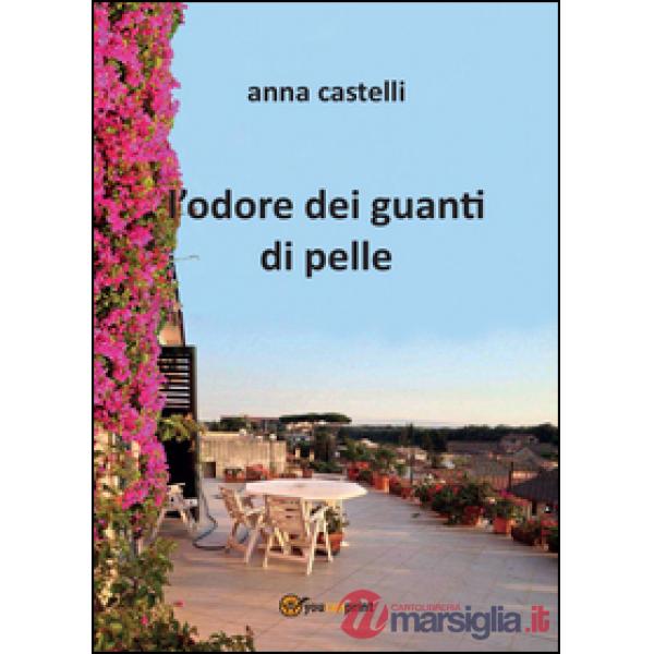 Odore dei guanti di pelle (L')