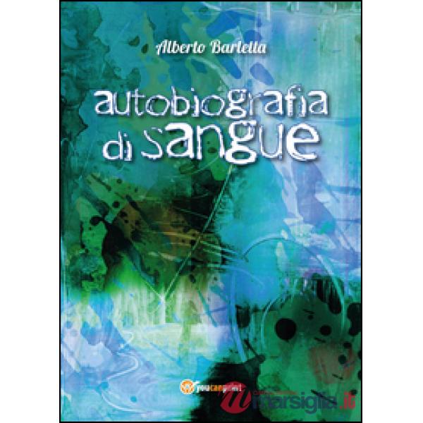 Autobiografia di sangue