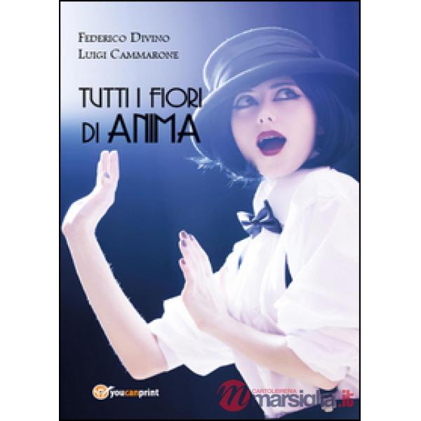 Tutti i fiori di anima