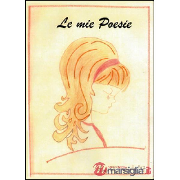 Mie poesie (Le)