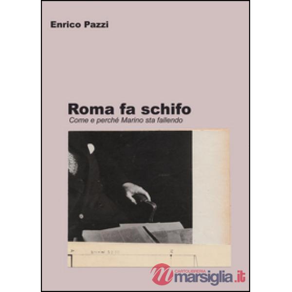 Roma fa schifo