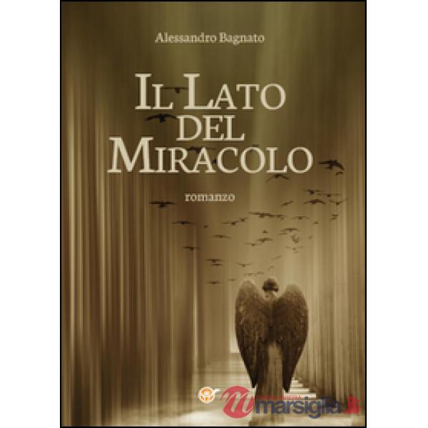 Lato del miracolo (Il)