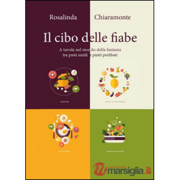 Cibo delle fiabe (Il)