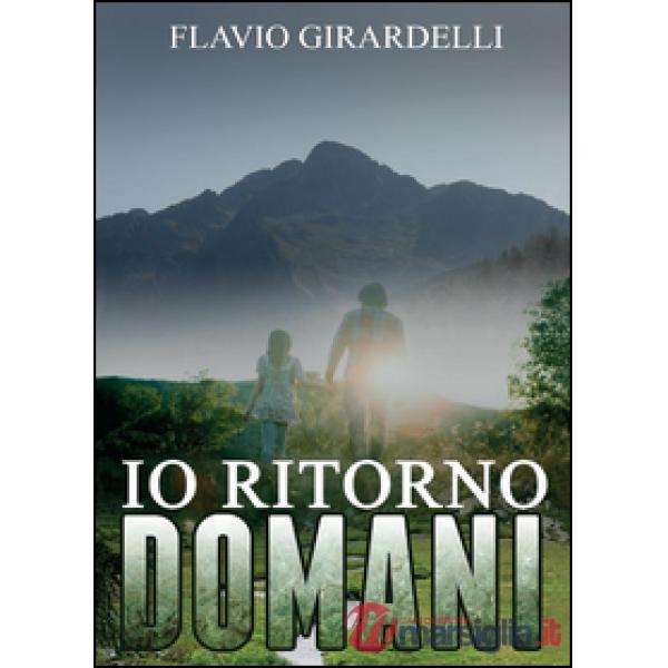 Io ritorno domani