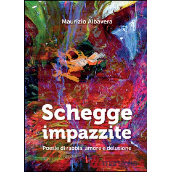 Schegge impazzite