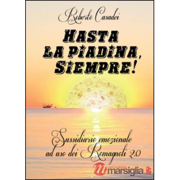 Hasta la piadina, siempre!