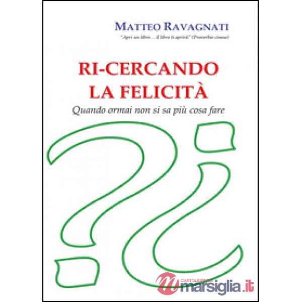 Ri-cercando la felicità