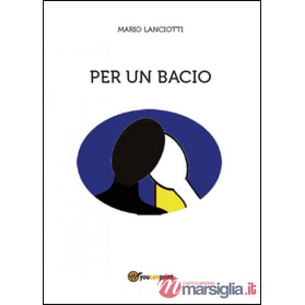 Per un bacio