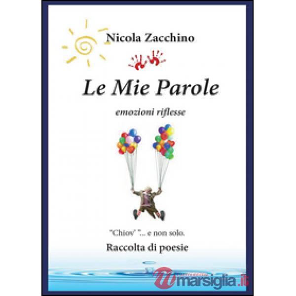 Mie parole (Le)