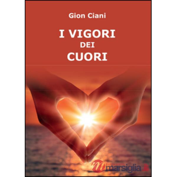 Vigori dei cuori (I)