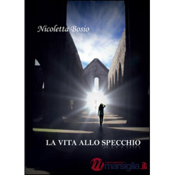 Vita allo specchio (La)