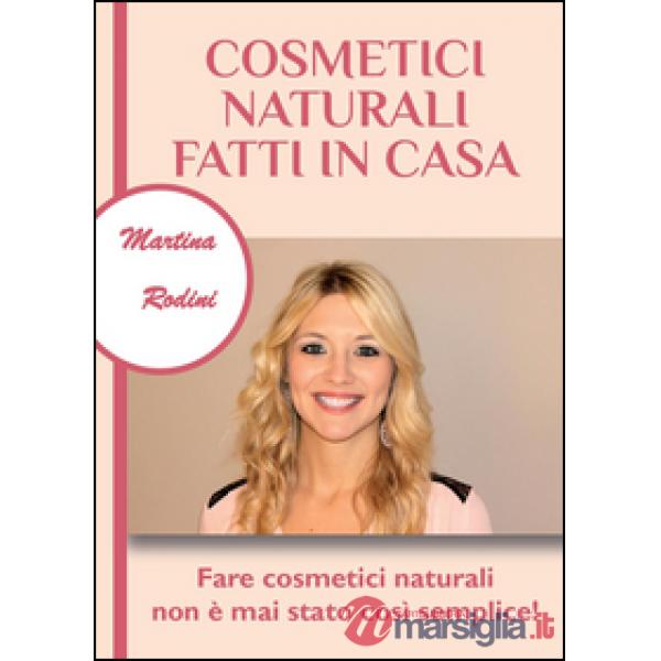 Cosmetici naturali fatti in casa