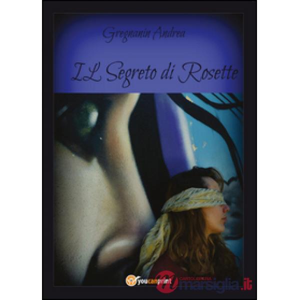 Segreto di Rosette (Il)