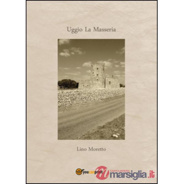 Uggìo. La masseria