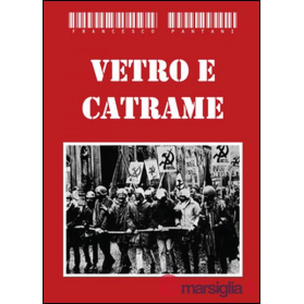 Vetro e catrame