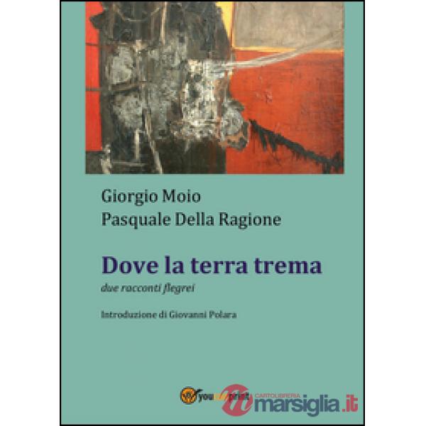 Dove la terra trema