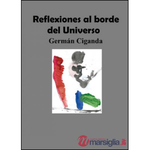 Reflexiones al borde del universo