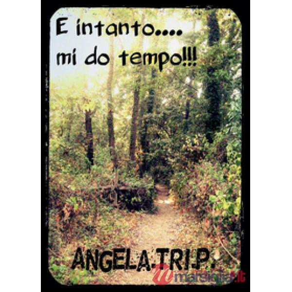 E intanto... mi do tempo