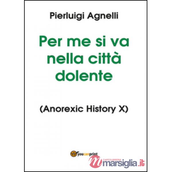 Per me si va nella città dolente