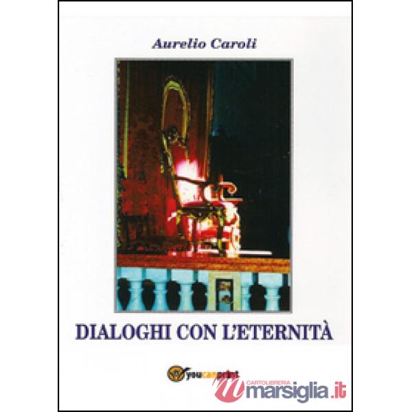Dialoghi con l'eternità