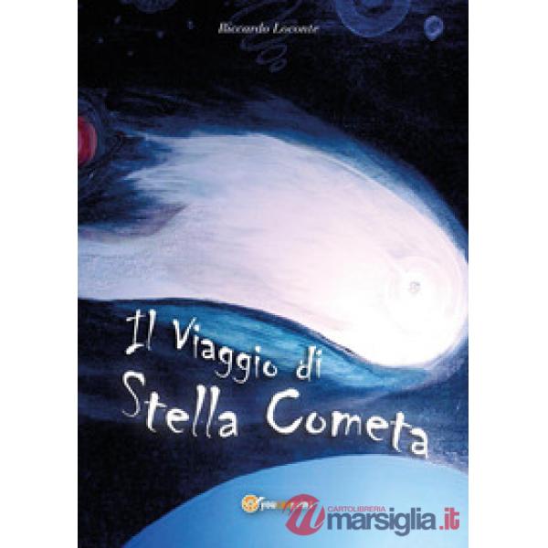 Viaggio di stella cometa (Il)