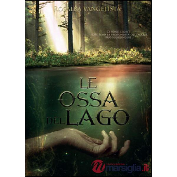 Ossa del lago (Le)