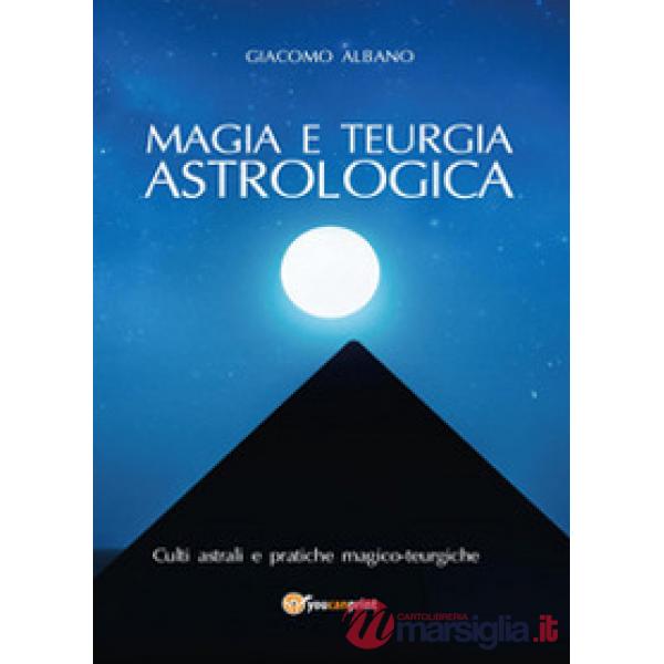 Magia e teurgia astrologica