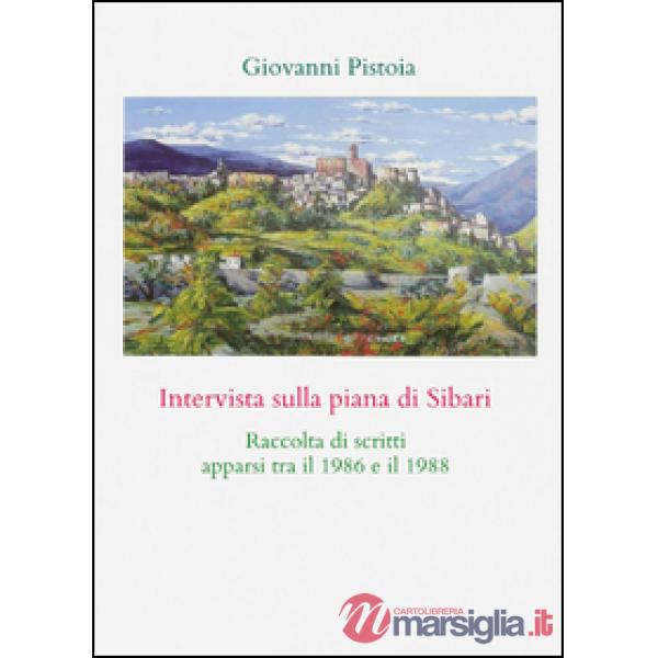 Intervista sulla piana di Sibari