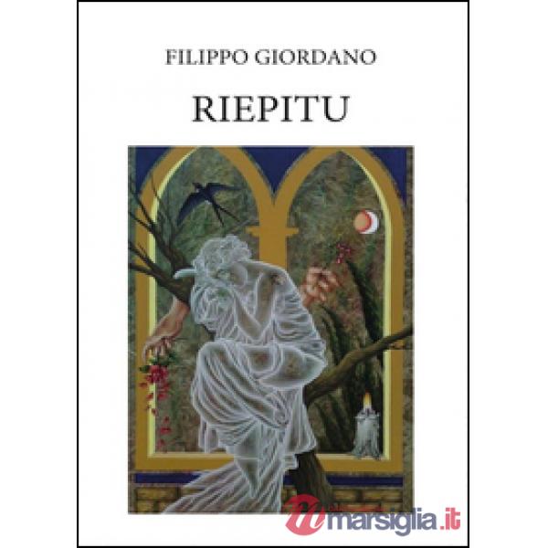 Riepitu. Poemetto in dialetto siciliano