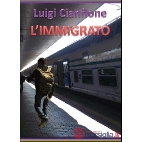 Immigrato (L')