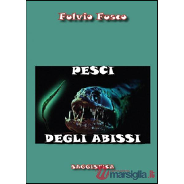 Pesci degli abissi