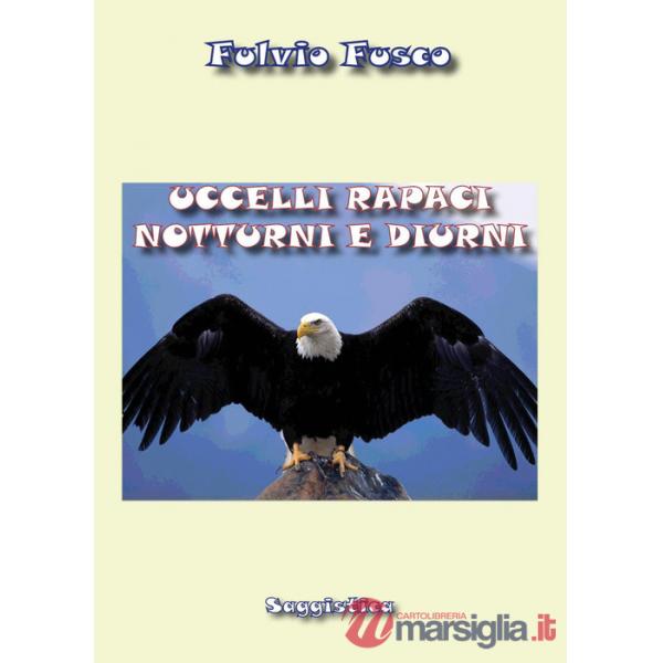 Uccelli rapaci diurni e notturni