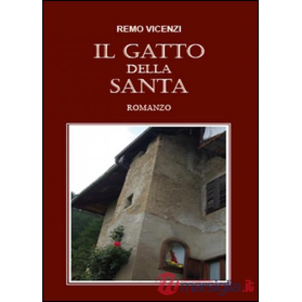 Gatto della Santa (Il)