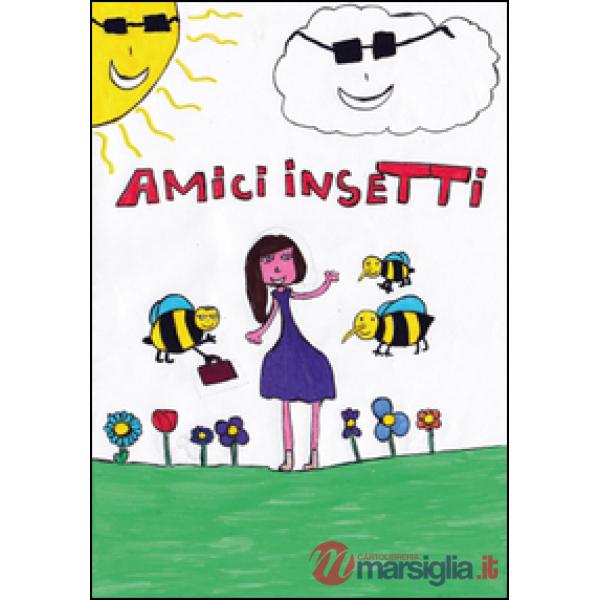 Amici insetti