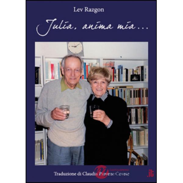 Julia, anima mia...